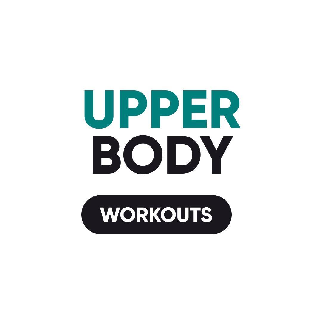 Upper Body Workouts